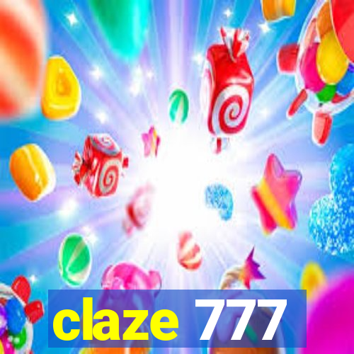 claze 777